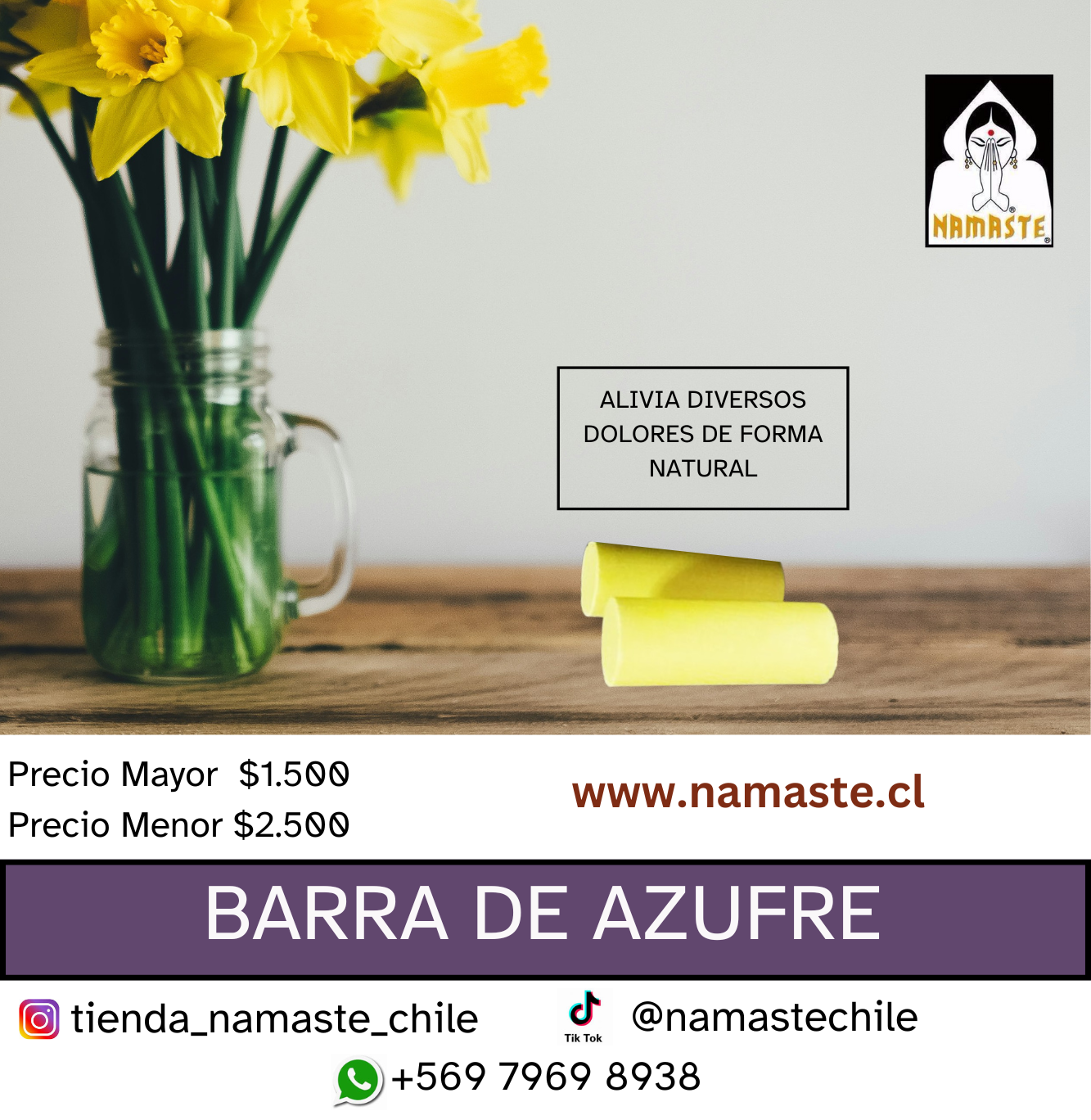 BARRA DE AZUFRE / M: $1.500 c/u - D: $2.500 c/u